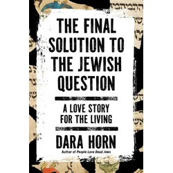 FINAL SOLUTION TO THE JEWISH QUESTION