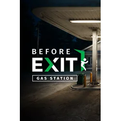 Before Exit : Gas Station (Xbox Series X|S) XBOX LIVE Key EUROPE