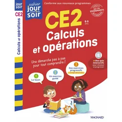 Calculs et opérations CE2 - Cahier Jour Soir