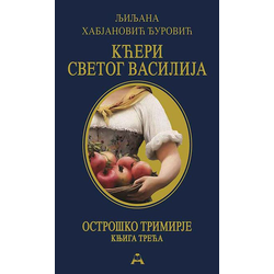 Ostroško trimirje - Kćeri Svetog Vasilija - Ljiljana Habjanović Đurović