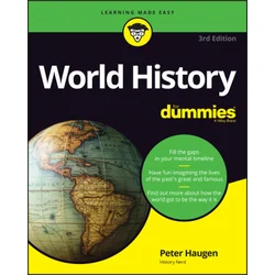 World History For Dummies, 3rd Edition