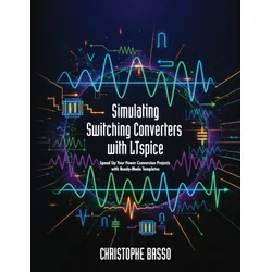 Simulating Switching Converters with LTspice