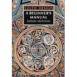 Celtic Design: A Beginner's Manual