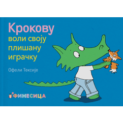 Krokovu voli svoju plišanu igračku