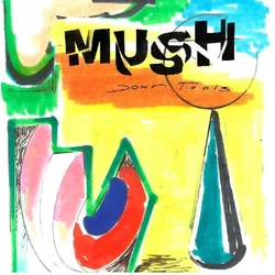Mush - Down Tools (LP)