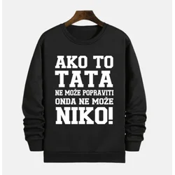 MAFIMI Muški duks Ako to tata ne može popraviti onda ne može niko, Crni