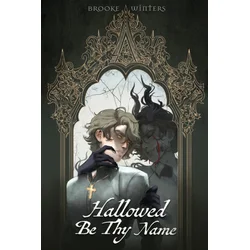 Hallowed Be Thy Name