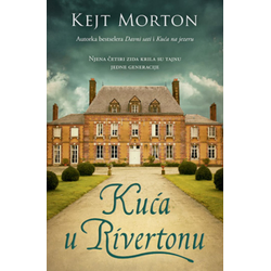Kuća u Rivertonu - Kejt Morton ( 11872 )