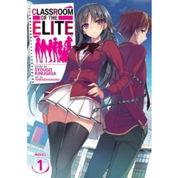 Classroom of the Elite (Light Novel) Vol. 1