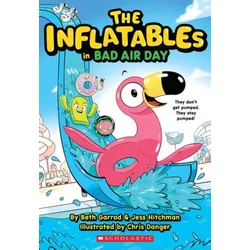 The Inflatables in Bad Air Day (the Inflatables #1)