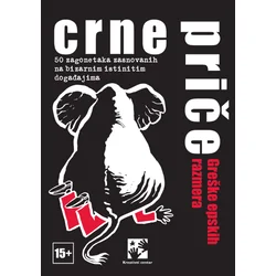 Crne priče: Greške epskih razmera
