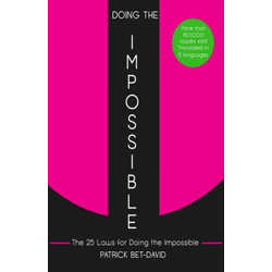 Doing The Impossible: The 25 Laws for Doing The Impossible