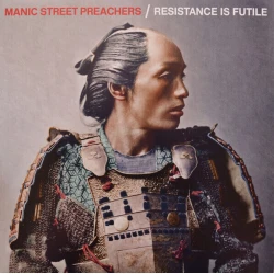 Manic Street Preachers - Resistance Is Futile