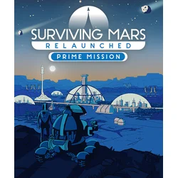 Surviving Mars: Relaunched - Prime Mission (DLC) Steam Key (PC) GLOBAL