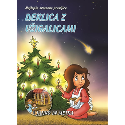 DEKLICA Z VŽIGALICAMI JANKO IN METKA