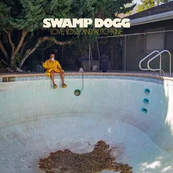 Swamp Dogg - Love, Loss, And Auto-Tune (LP)