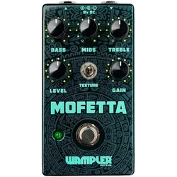 Wampler Mofetta