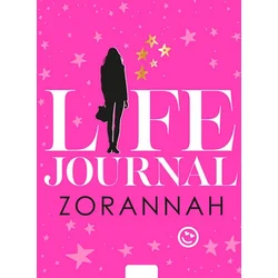 Zorannah: Life Journal