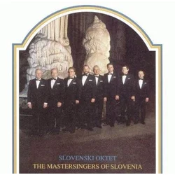 SLOVENSKI OKTET THE MASTER SINGERS