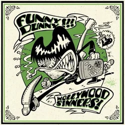 Funny Dunny & Hollywood Sinners - Split (7 SP)