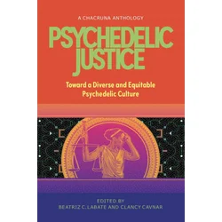 Psychedelic Justice
