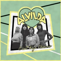 Alvilda - Cest Déja Lheure (LP)