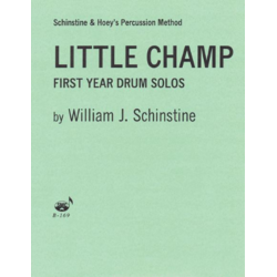 SCHINSTINE:LITTLE CHAMP FIRST YEAR DRUM SOLOS
