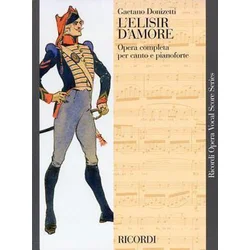 DONIZETTI:LELISIR DAMORE VOCAL SCORE