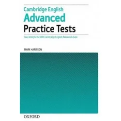 Cambridge English: Advanced Practice tests: tests Without Key