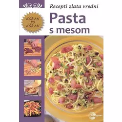 Pasta s mesom - Recepti zlata vredni