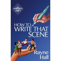 How To Write That Scene