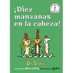 !Diez manzanas en la cabeza! (Ten Apples Up on Top! Spanish Edition)