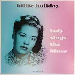Billie Holiday - Lady Sings The Blues (Blue Coloured) (LP)