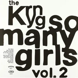 The Kryng - So Many Girls Vol.2 (LP)