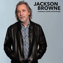 Jackson Browne Downhill From Everywhere/A Little Soon To Say (1 VINYL MAXISINGLE)