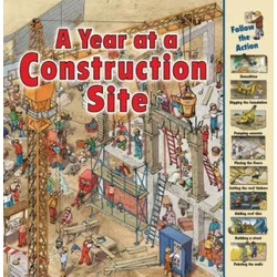 Year at a Construction Site