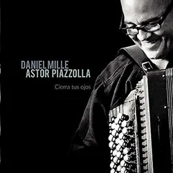 PIAZZOLLA/DANIEL MILLE