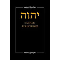 Yhwh Sacred Scriptures