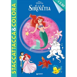 La Sirenetta. Staccattacca e colora. Con adesivi