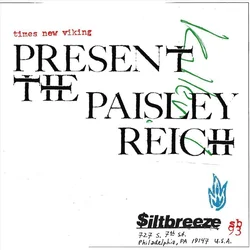 Times New Viking - Present The Paisley Reich (LP)