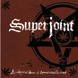 Superjoint Ritual A Lethal Dose Of American Hatred (Vinyl LP)