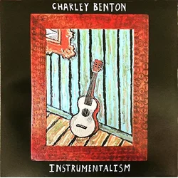 Charly Benton - Instrumentalism (LP)