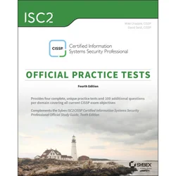 ISC2 CISSP Certified Information Systems Security Professional Official Practice Tests, 4th Edition