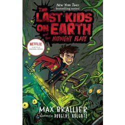Last Kids on Earth and the Midnight Blade