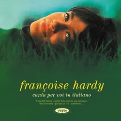 Francoise Hardy - Canta Per Voi In Italiano (Reissue) (2 LP)