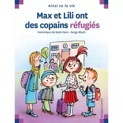 MAX ET LILI ONT DES COPAINS REFUGIES
