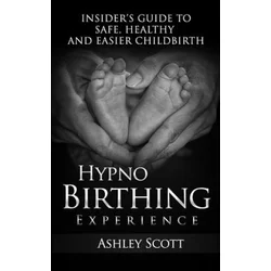 Hypnobirthing Experience