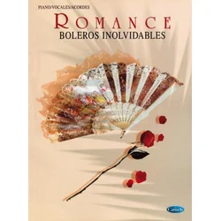ROMANCE BOLEROS INOLVIDABLES PIANO/VOCAL/ACORDES