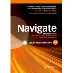 Navigate: B2 Upper-intermediate: Teachers Guide with Teachers Support and Resource Disc