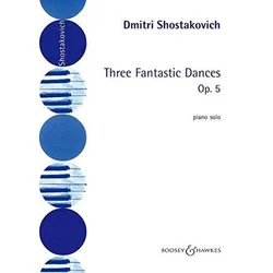 SHOSTAKOVICH:3 FANATIC DANCES OP.5